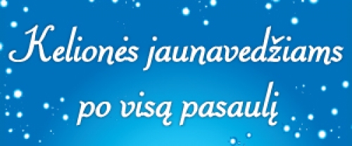 Povestuvinės kelionės Kelionės jaunavedžiams po visą pasaulį. Ypatingi pasiūlymai!