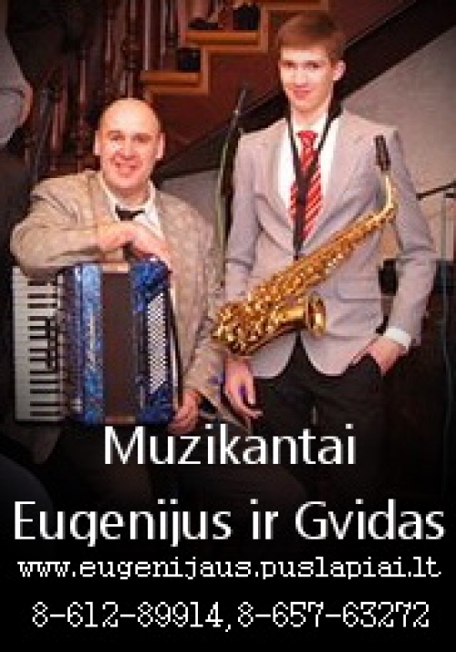 Muzikantai vestuvėms Muzikantai Eugenijus ir Gvidas
